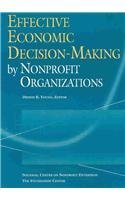 Stock image for Effective Economic Decision-Making by Nonprofit Organizations for sale by Better World Books