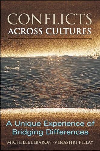 Beispielbild fr Conflict Across Cultures: A Unique Experience of Bridging Differences zum Verkauf von BooksRun