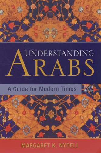 Stock image for Understanding Arabs: A Guide for Modern Times for sale by SecondSale