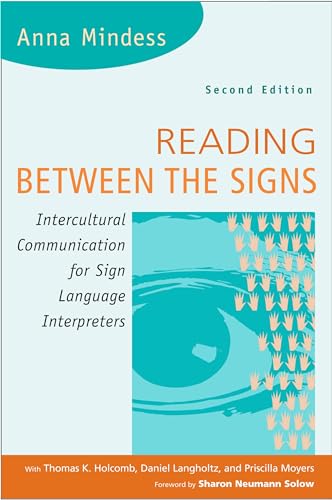 Beispielbild fr Reading Between the Signs : Intercultural Communication for Sign Language Interpreters zum Verkauf von Better World Books