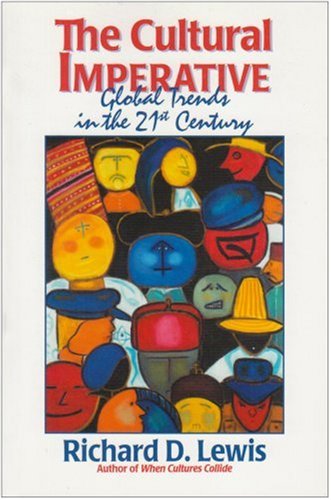9781931930352: The Cultural Imperative: Global Trends in the 21st Century