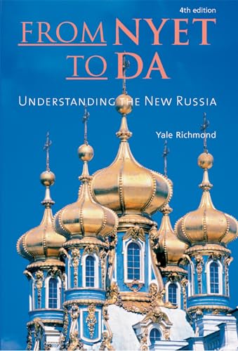 Imagen de archivo de From Nyet to Da: Understanding the New Russia a la venta por Brook Bookstore