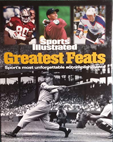 Stock image for Greatest Feats : Sport's Most Unforgettable Accomplishments for sale by Better World Books