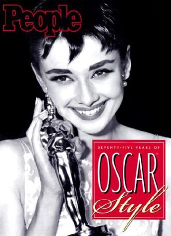 Beispielbild fr People - Seventy-Five Years of Oscar Style zum Verkauf von Better World Books