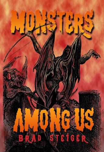 Monsters Among Us (9781931942331) by Brad Steiger