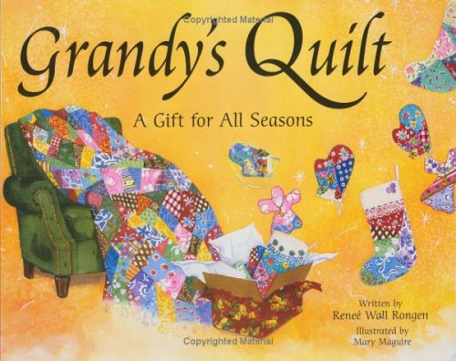 Beispielbild fr Grandy's Quilt. A Gift for All Seasons zum Verkauf von SecondSale