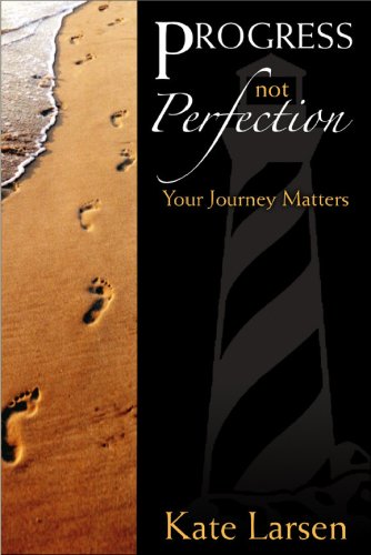 Beispielbild fr Progress Not Perfection: Your Journey Matters zum Verkauf von Reliant Bookstore