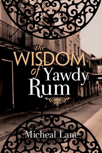 Stock image for The Wisdom of Yawdy Rum for sale by Ally Press Center