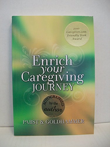 Imagen de archivo de Enrich Your Caregiving Journey a la venta por ThriftBooks-Dallas