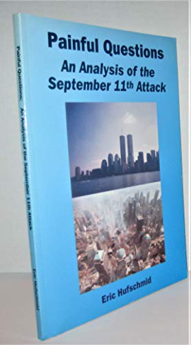 9781931947053: Painful Questions: An Analysis of the September 11th Attack