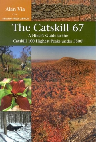 9781931951081: Catskill 67, A Hiker's Guide