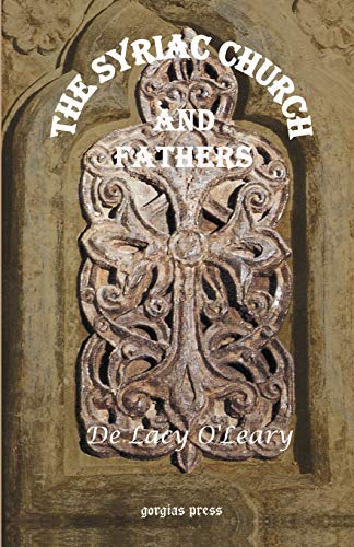 9781931956055: The Syriac Church And Fathers (Gorgias Reprint Series, Volume 23)