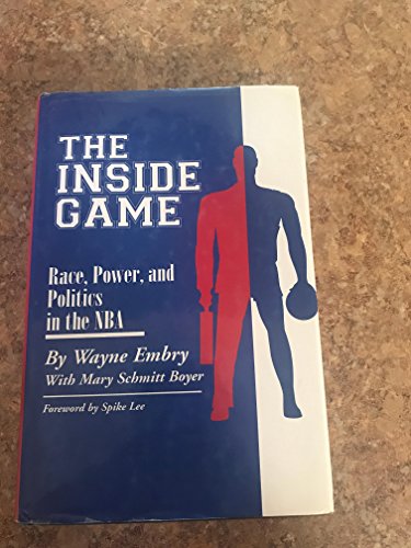 9781931968140: Inside Game: Race, Power, and Politics in the NBA (Ohio History and Culture)