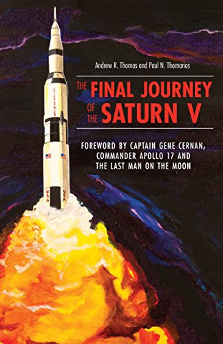 Stock image for The Final Journey of the Saturn V for sale by ThriftBooks-Dallas