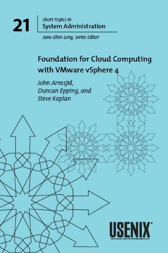 Beispielbild fr Foundation for Cloud Computing with VMware vSphere 4 (USENIX Short Topics in System Administration, zum Verkauf von ThriftBooks-Dallas