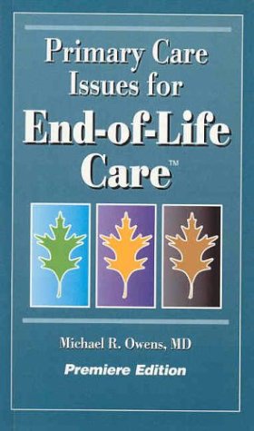 9781931981095: Primary Care Issues for End-of-Life Care