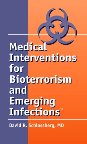 Stock image for Medical Interventions for Bioterrorism and Emerging Infections for sale by Half Price Books Inc.