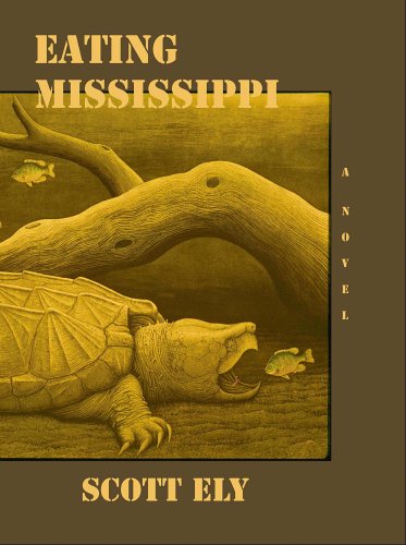 Eating Mississippi (9781931982641) by Ely, Scott