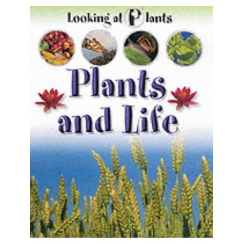 Stock image for Plants and Life for sale by Better World Books