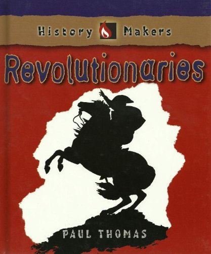 Stock image for Revolutionaries for sale by Better World Books