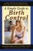 Stock image for A Simple Guide to Birth Control for sale by Half Price Books Inc.