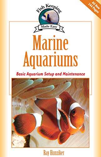 Marine Aquariums Basic Aquarium Setup and Maintenance