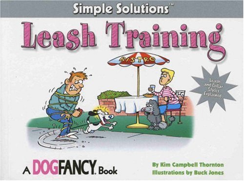 Stock image for Leash Training (Simple Solutions Series) for sale by Wonder Book