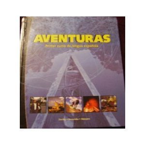 Stock image for Aventuras: Primer Curso De Lengua Espanola for sale by BookHolders