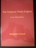 9781932001273: The Treasure CHest Enigma: A Go Miscellany