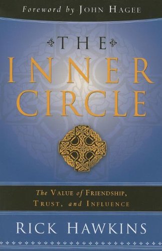 Stock image for The Inner Circle: The Value of Friendship, Trust, and Influence for sale by Agape Love, Inc