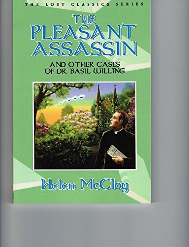 THE PLEASANT ASSASSIN: And Other Cases of Dr. Basil Willing