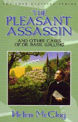 THE PLEASANT ASSASSIN: And Other Cases of Dr. Basil Willing