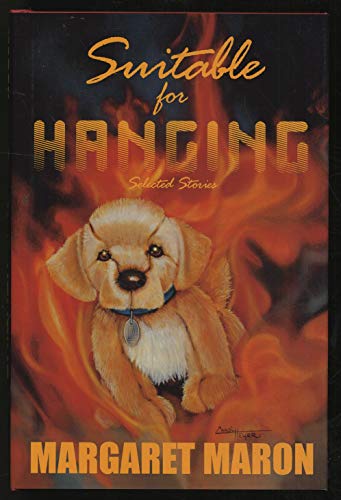 Stock image for Suitable for Hanging: Selected Stories for sale by ThriftBooks-Atlanta