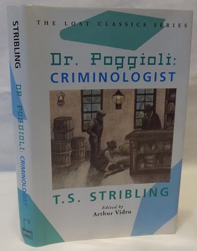 Dr. Poggioli: Criminologist (9781932009248) by Stribling, T.S.; Vidro, Arthur; Mitchell, Barbara