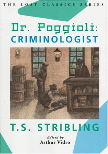 Imagen de archivo de DR. POGGIOLO: CRIMINOLOGIST a la venta por MURDER BY THE BOOK