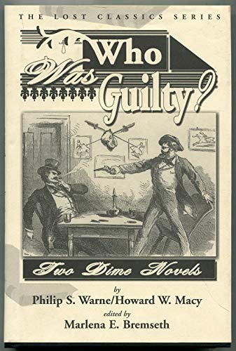 Imagen de archivo de WHO WAS GUILTY: The Lost Classic Series a la venta por MURDER BY THE BOOK
