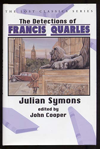 The Detections of Francis Quarles (9781932009446) by Julian Symons