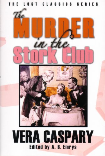 9781932009859: The Murder in the Stork Club (Lost Classic)