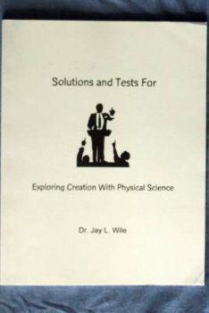 Beispielbild fr Exploring Creation With Physical Science Solutions And Tests zum Verkauf von Your Online Bookstore