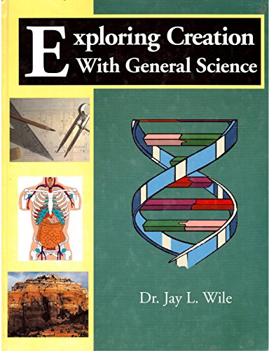 Imagen de archivo de Exploring Creation With General Science a la venta por Jenson Books Inc