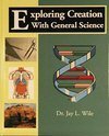 Stock image for Exploring Creation with General Science for sale by Save With Sam