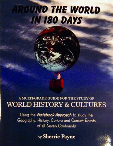 9781932012231: Around the World in 180 Days, 2nd Edition (This two volume set includes an illustrated student workbook and a teacher's manual)