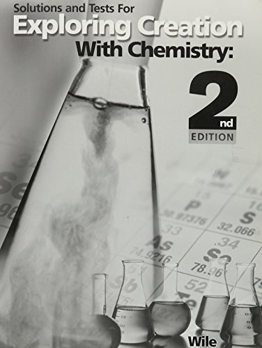 Stock image for Solutions and Tests for Exploring Creation with Chemistry for sale by HPB-Red