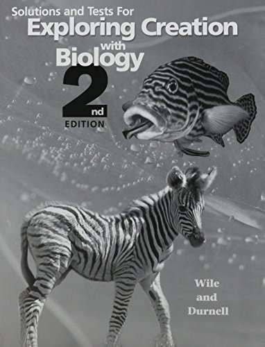 Stock image for Solutions and Tests for Exploring Creation with Biology 2nd Edition for sale by BooksRun