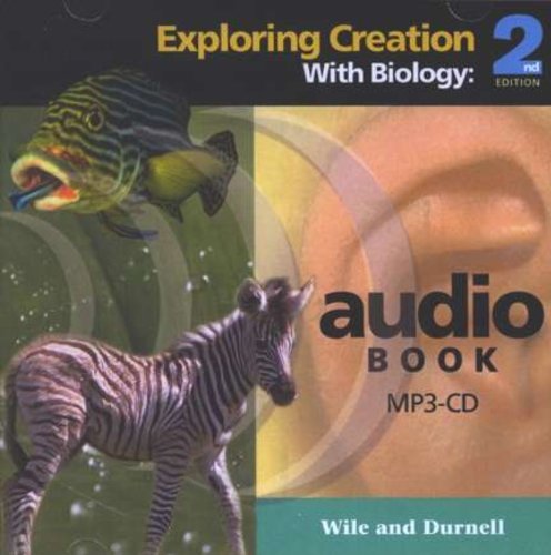 Beispielbild fr Biology, Exploring Creation with, 2nd Edition - MP3 Audio CD by John Wiles (2007-05-03) zum Verkauf von Seattle Goodwill