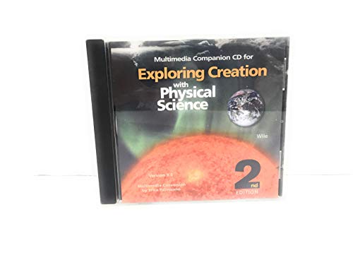 Stock image for Exploring Creation with Physical Science 2nd Edition Companion CD for sale by Seattle Goodwill
