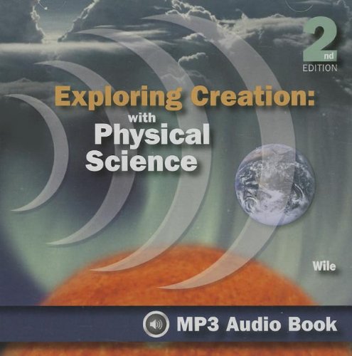 Beispielbild fr Exploring Creation: With Physical Science zum Verkauf von Irish Booksellers