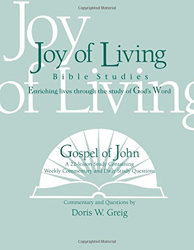 Stock image for Gospel of John (Joy of Living Bible Studies) for sale by Natanya's books and more