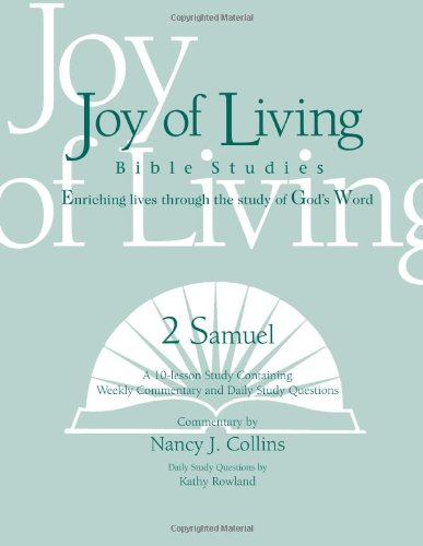 Beispielbild fr 2 Samuel (Joy of Living Bible Studies) zum Verkauf von GF Books, Inc.