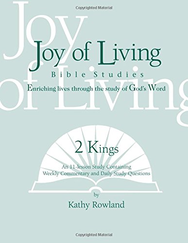 Stock image for 2 Kings (Joy of Living Bible Studies) for sale by SecondSale